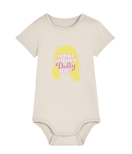 Load image into Gallery viewer, What Would Dolly Do? Baby Grow, Inspire your child with the timeless values of Dolly Parton