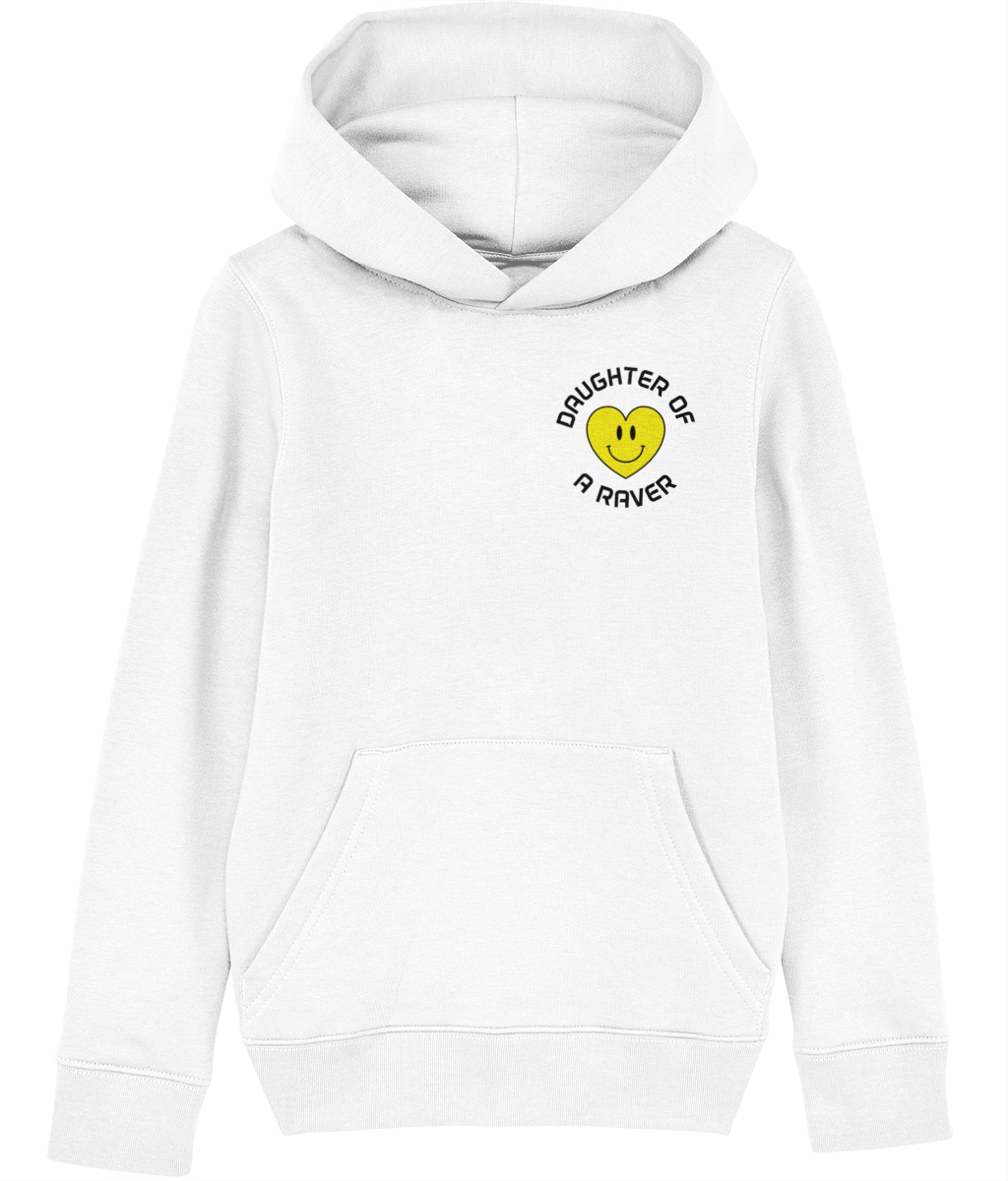 Printed Back and Front, Organic Cotton Junior Hoodie, Daughter Of A Raver :)