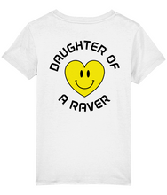 Load image into Gallery viewer, Also Printed on the Back! Organic Cotton Junior T Shirt, Daughter Of A Raver :)
