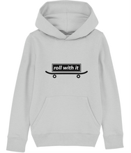 Load image into Gallery viewer, Organic Cotton Junior Hoodie, Roll With It