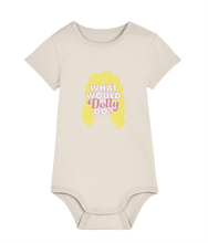 Load image into Gallery viewer, What Would Dolly Do? Baby Grow, Inspire your child with the timeless values of Dolly Parton
