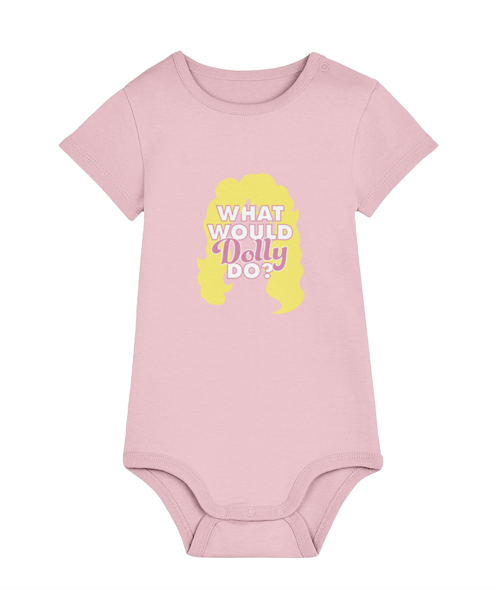 What Would Dolly Do? Baby Grow, Inspire your child with the timeless values of Dolly Parton