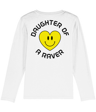 Load image into Gallery viewer, Also Printed on the Back! Long Sleeve T Shirt, 100% Organic Soft Cotton, Daughter of A Raver :)
