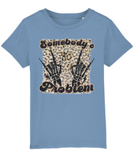 Load image into Gallery viewer, Somebody&#39;s Problem Junior Tee - Super Soft Cotton! For the kid with the rebellious spirit!
